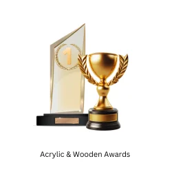 Acrylic Awards & Wooden Plaques                                  